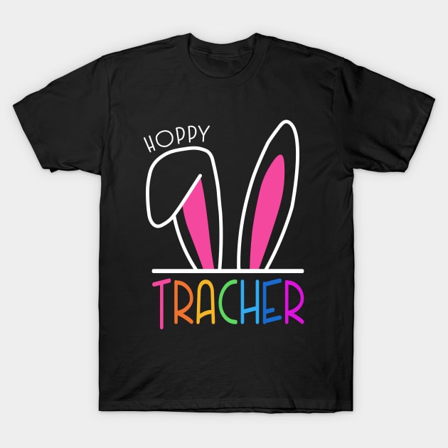 Hoppy Teacher | One Hoppy teacher | Easter Teacher | Happy Teacher T-Shirt by Atelier Djeka